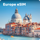 ヨーロッパ向け5G/4G旅行用eSIM（観光客向け）｜日常使いに最適な高速無制限データ